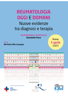 REUMATOLOGIA OGGI E DOMANI Nuove evidenze tra diagnosi e terapia